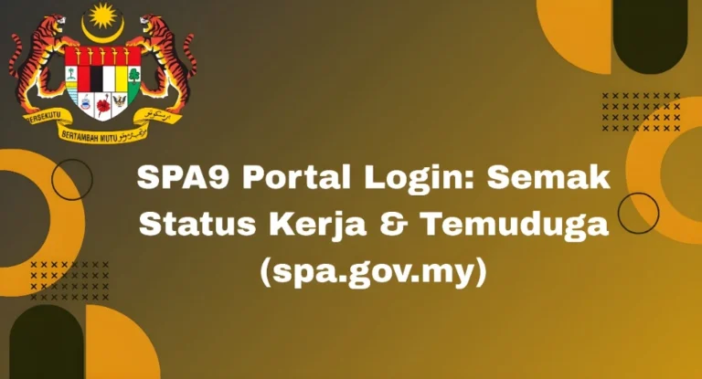 SPA9 Portal Login Semak Status Kerja & Temuduga (spa.gov.my)