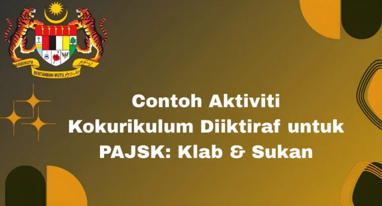 Contoh Aktiviti Kokurikulum Diiktiraf untuk PAJSK: Klab & Sukan