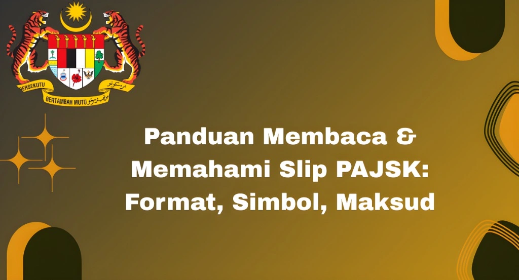 Memahami Slip PAJSk