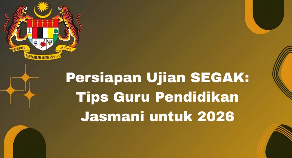 Persiapan Ujian SEGAK
