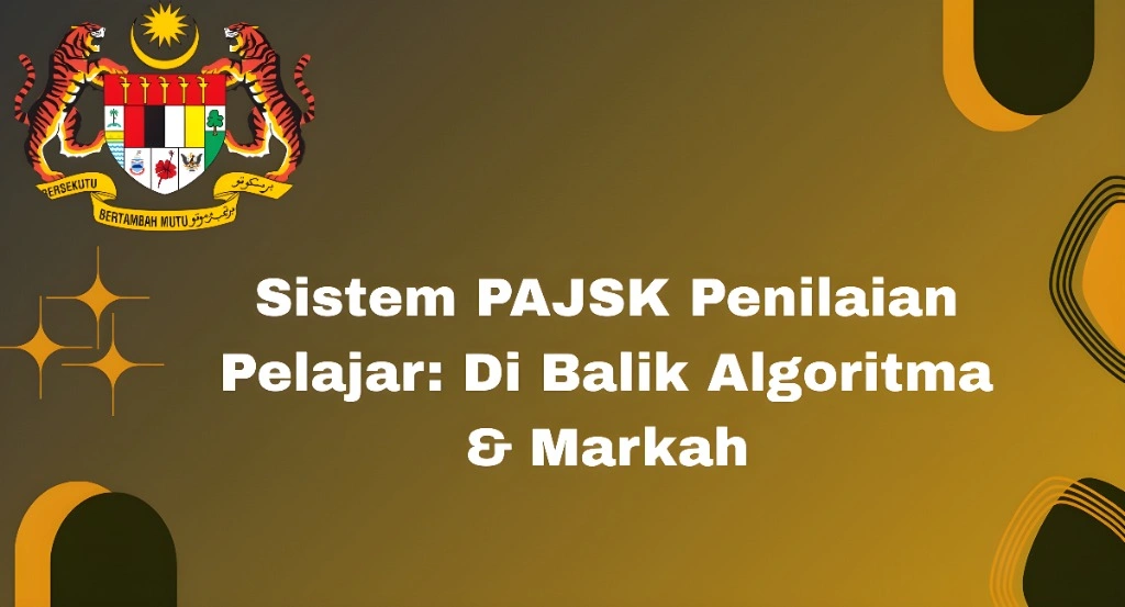 Sistem PAJSK Penilaian Pelajar