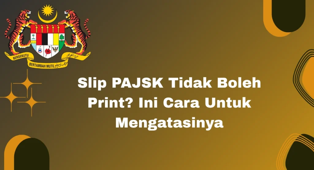 Slip PAJSK Tidak Boleh Print